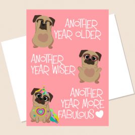 Pug Birthday Card – Fabulous Friend