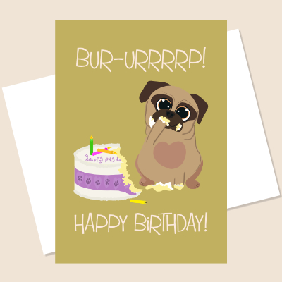 Pug Birthday Card - Eat Cake - Puggy Designs