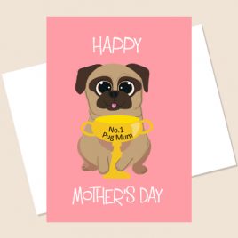 A5 No. 1 Pug Mum Greeting Card