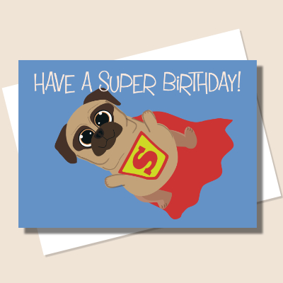 Super Pug Birthday Card